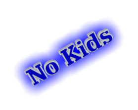 No Kids