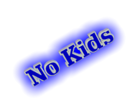 No Kids